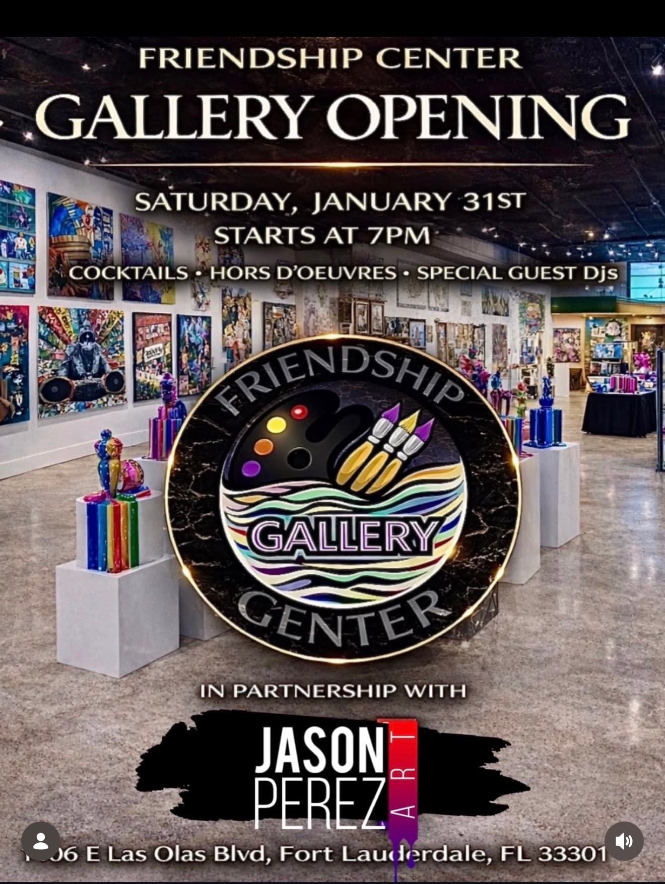 Fort Lauderdale Friendship Gallery X Jason Perez Art Collab Launch Night